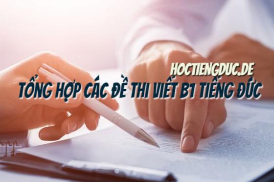 Tổng hợp các đề thi viết B1 tiếng Đức